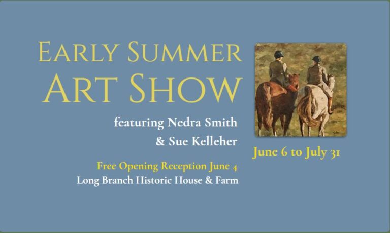 Early Summer Art Show at Long Branch