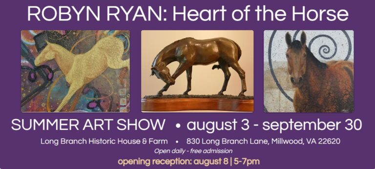 Robyn Ryan: Heart of the Horse – Summer Art Show at Long Branch