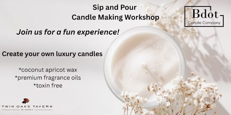 Sip and Pour Candle Making Workshop with Bdot