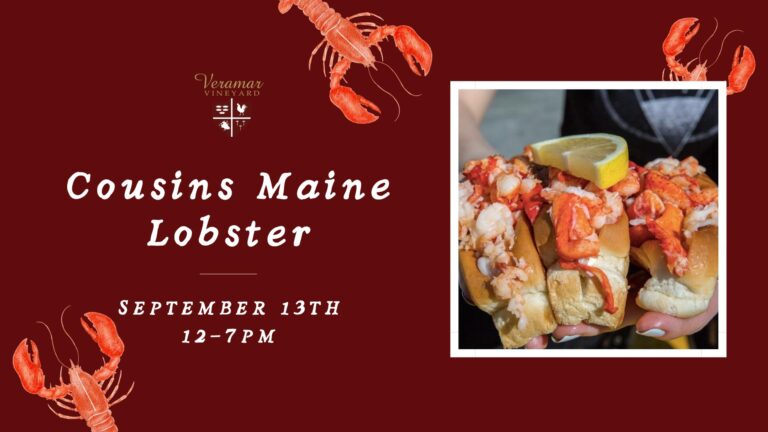 Cousins Maine Lobster at Veramar Vineyard