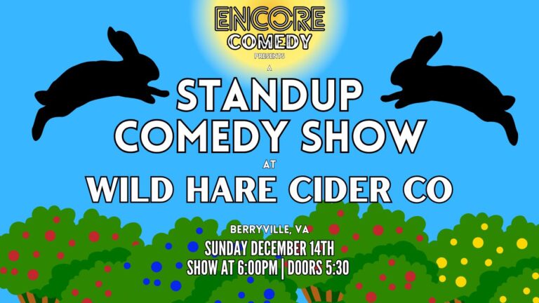 Encore Comedy Show at the Tasting Room