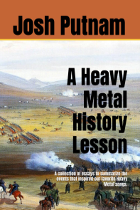 Author Event: Joshua Putnam – A Heavy Metal History Lesson