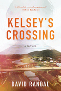 Author Event: David Randal – Kelsey’s Crossing