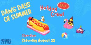 Dawg Days Of Summer: Hot Dog Crawl Fundraiser Event