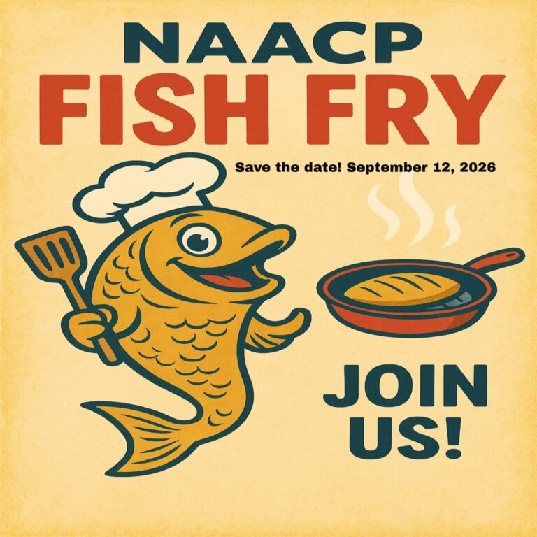 NAACP Fish Fry Fundraiser NAACP Fish Fry Fundraiser